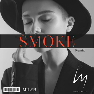 Smoke (Remix)
