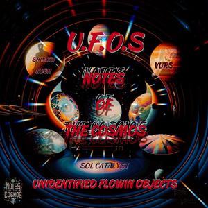 U.F.O.S (Unidentified Flowin' Objects) [Explicit]