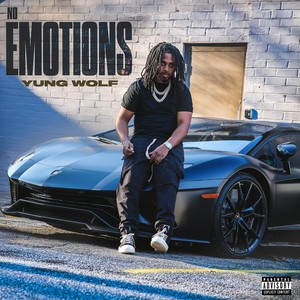 No Emotions (Explicit)