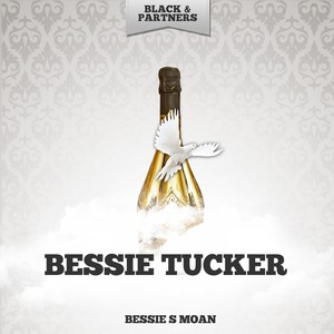 Bessie s Moan