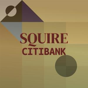 Squire Citibank