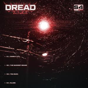 Dread (Explicit)