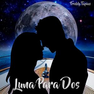 Luna Para Dos (Sueños En El Mar)