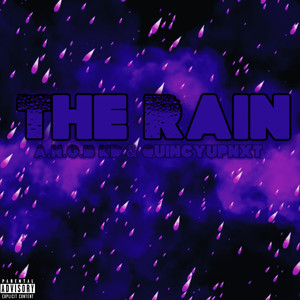 The Rain, Pt. 1 (Explicit)