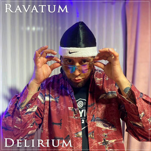 Delirium (Explicit)