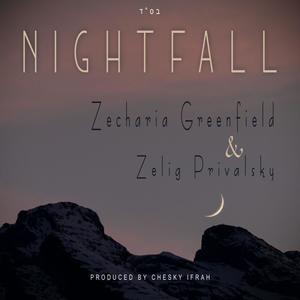 Nightfall (feat. Zelig Privalsky)