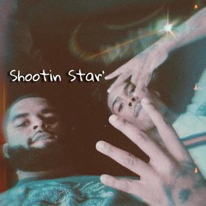 Shootin Star (Explicit)