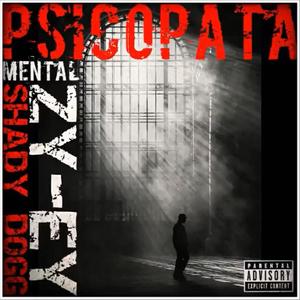 Psicopata Mental (feat. CyWolf) [Explicit]