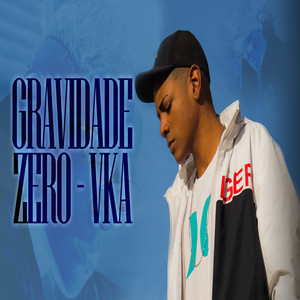 Gravidade Zero (Explicit)