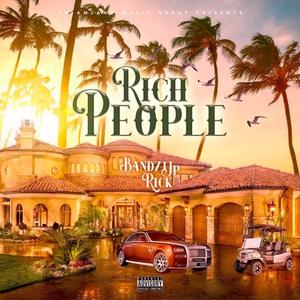 RICH PEOPLE (Explicit)