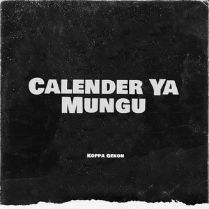 Calender Ya Mungu by Koppa Gekon
