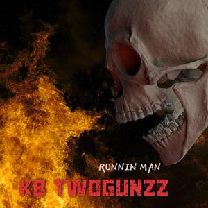 Runnin Man (Explicit)