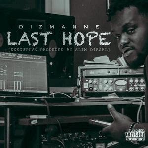 Last Hope (Explicit)