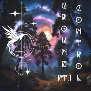Ground Control Pt. 1