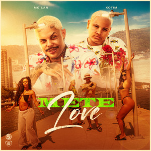 Mete Love (Explicit)