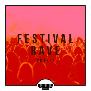 Festival Rave 2k17/2