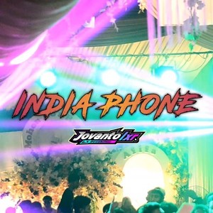India Phone (Joget Slow)