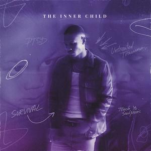 The Inner Child (Explicit)