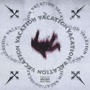VACATION (Explicit)
