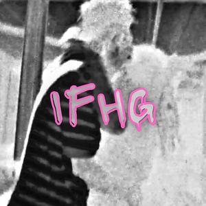 IFHG (feat. Diivinity) (Explicit)