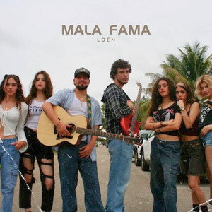 Mala Fama