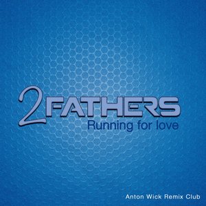 Running for Love (Anton Wick Remix Club)