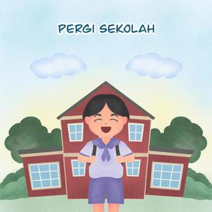 Pergi Sekolah (feat. Abid Aqila Pranaja, Mohamad Fajar Nurihsan & Dinni Hendriani)