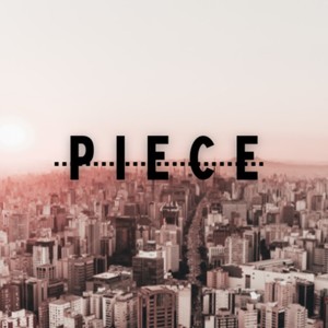 piece (feat. 以人 & $ION) [Explicit]