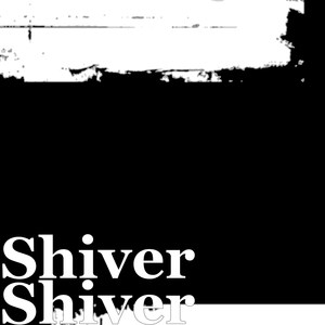 Shiver - Save Me