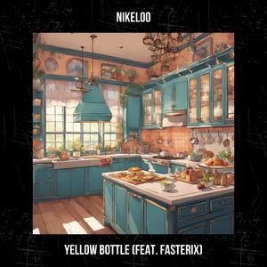 Yellow Bottle (feat. Fasterix)