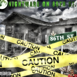 Nightmare On 86th St. (Explicit)