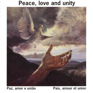 Paz, Amor e Uniao