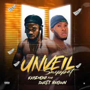 Unveil (sneppet) (feat. sweet brown)