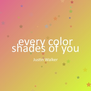 every color shades of you