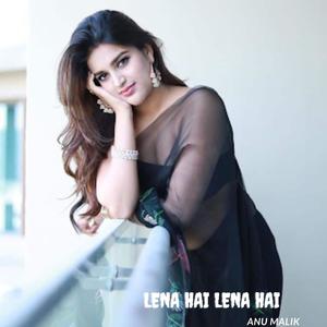 Lena Hai Lena Hai