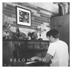 Belong to You (Explicit)