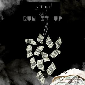 Run it Up (Explicit)