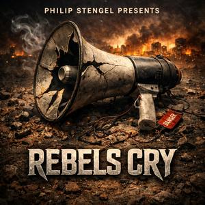 Rebel's Cry (feat. Cries of the Fallen)