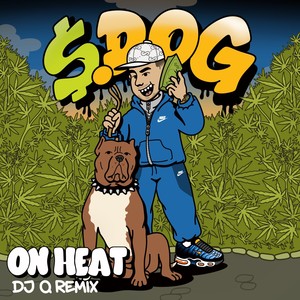 On Heat (DJ Q Remix) [Explicit]