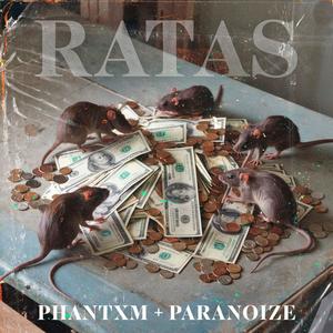 Ratas, Phantxm + Paranoize (feat. Paranoize) [Explicit]