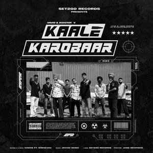 Kaale Karobaar (feat. SHEHZADA) (Explicit)
