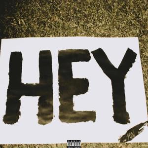 Hey (Deluxe)