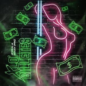 X Lo Billetes (feat. Eraay Jmnz) (Explicit)