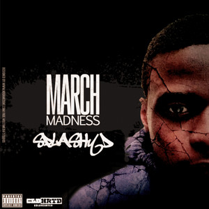 March Madness (Explicit)