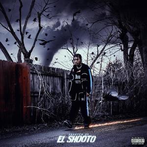 El Shooto (Explicit)