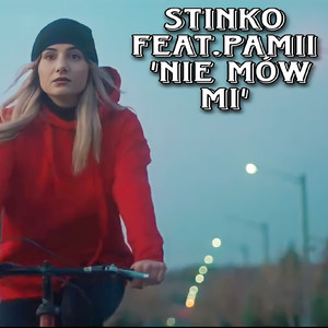 Nie Mów Mi (Explicit)