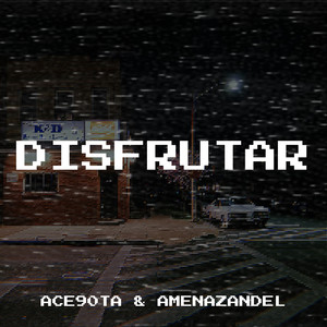 Disfrutar (Explicit)