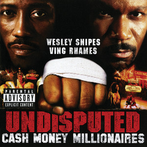 Undisputed (Original Motion Picture Soundtrack) [Explicit]