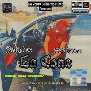 LA CONE (Explicit)