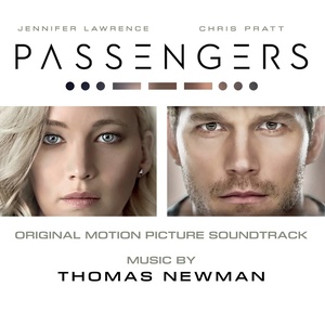 Passengers (Original Motion Picture Soundtrack) (太空旅客 电影原声带)